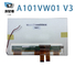 A101VW01 V3 AUO 10.1INCH 800×480RGB 300CD/M2 WLED TTL Storage Temp.: -20 ~ 70 °C INDUSTRIAL LCD DISPLAY